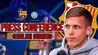 &ldquo;We Are All United&rdquo; &mdash; Dani Olmo UCL Press Conference vs Inter (English Dubbed) 🔥