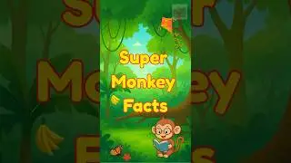 🐵 Super Monkey Facts for Kids | Smallest, Largest, Loudest, Smartest & Fastest Monkeys