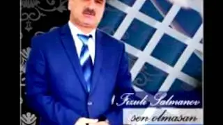 Fizuli Salmanov   Dag ciceyi