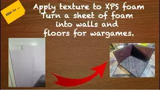 How to turn a sheet of foam into walls and floors for wargames.