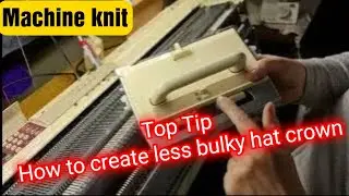 How to create a less bulky beanie hat crown.. using a lace carriage