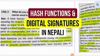 नेपालीमा What is hash function and explain its use in digital signature. BSC Computational Course