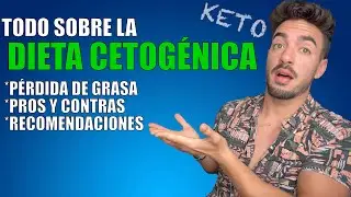 Todo sobre la DIETA CETOGÉNICA (KETO)