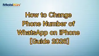 How to Change Phone Number of WhatsApp on iPhone [Guide 2026]