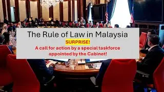 Amri Che Mat Official Investigation Task Force tells Govt of Malaysia to Attend to Rule of Law.