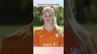 Amazing Anouk Hoogendijk Transformation #shorts #fyp #viral #tiktok #ytshorts #trending #football