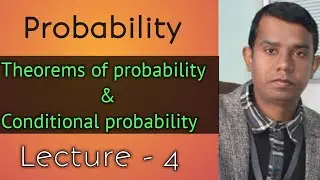 Theorems of probability & Conditional Probability By Rambabu Yadav Sir