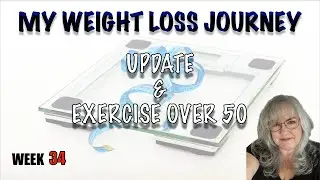 Мой путь к похудению | Weight Watchers 2025 | Тренировки для тех, кому за 50 | Неделя 34