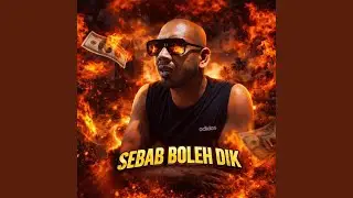 Sebab boleh dik