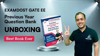 Examdost GATE EE Previous Year Question Bank Unboxing 🔥🔥 | Best Book Ever | GATE 2025 | Ankit Goyal