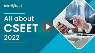 All About CSEET Exam in 2022 | CS Executive Entrance Test | Exam Pattern, Papers, Eligibility, Fees