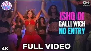 Ishq Di Galli Vich - No Entry | 