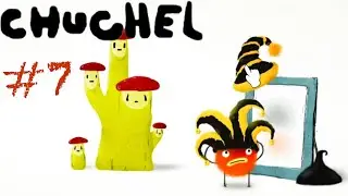 CHUCHEL Чучел игра - ПРОХОЖДЕНИЕ #7. ВЕСЕЛЫЙ ГРИБ или КАКУЮ ШЛЯПУ одеть?
