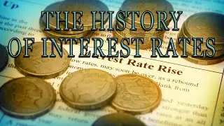 The History Of Interest Rates