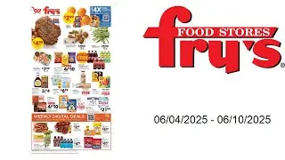 Fry's Weekly Ad - 06/04/2025 - 06/10/2025