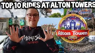 Top 10 rides at Alton Towers 