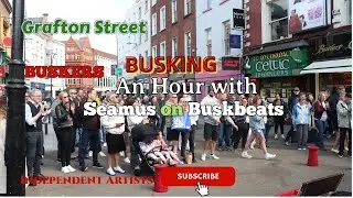 An Hour with Seamus Live busking on Buskbeats, and amazing videos from Amazing independent Artists.