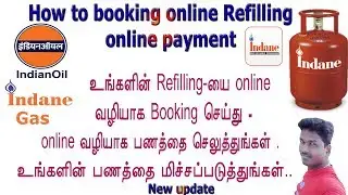 How booking online Refilling  indian gas  with online payment in tamil