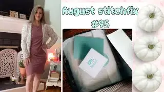 August stitchfix! #95 #stitchfix #stitchfixtryon #stitchfixunboxing
