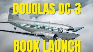 Douglas DC-3 - Book Launch