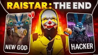 THE END OF HACKER & GOD : RAISTAR EXPOSED !!