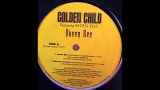 Golden Child Featuring Seven-Poz - Queen Bee
