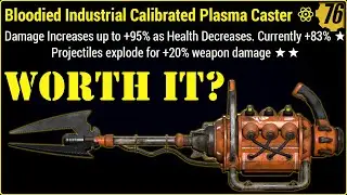 Fallout 76 - Plasma Caster | Explosive vs +50% Crit.
