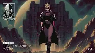 HardtraX - It's The Fucking Truth 2025