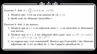 TD N° 2 Algebre 2: exercice  7 et 8. s-anneau/élément inversible/élément nilpotent/ idéal nilradical