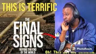 The Final Signs Before The World Ends In Islam --- Christian Reaction (Oh! This got me)