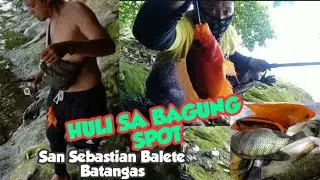 BAGUNG SPOT/ SAN SEBASTIAN BALETE BATANGAS/MAY ULAM NA..