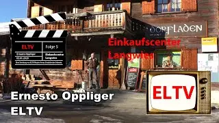 ELTV &ndash; Einkaufscenter Langwies