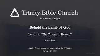 Trinity Bible Church - Sunday School - January 25, 2026