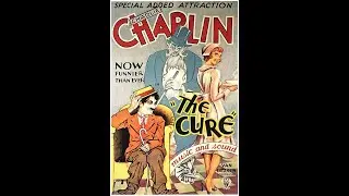 The Cure - Charlie Chaplin Film 1917 | Edna Purviance | Eric Campbell | Full Film | Classic Comedies