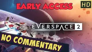 4✾ EVERSPACE 2 ZHARKOV THE VORTEX EARLY ACCESS 【NO CC】