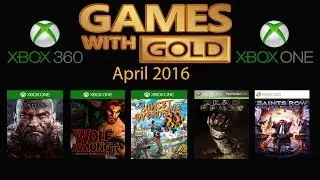 Games with Gold April 2016 - Xbox One - Xbox 360