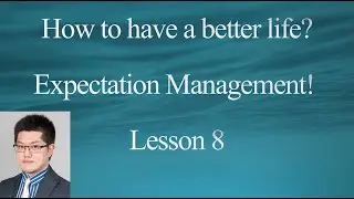 Expectation Management Lesson 8 Love language