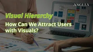 Visual Hierarchy: Guiding Your User&rsquo;s Eye to What Matters
