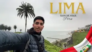 PERU: LIMA | &iquest;Que VER y HACER en 2 dias? | Comida, lugares, tips y m&aacute;s