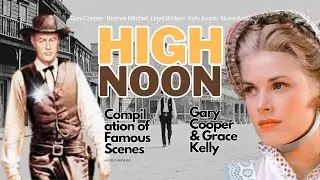 High Noon [1952] Gary Cooper & Grace Kelly Western Movie Famous Scenes #highnoon #movieclips
