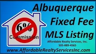 Albuquerque Fixed Fee MLS Listing