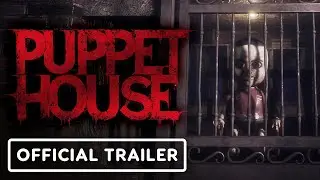 Puppet House - Official Release Date Trailer