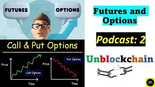 PODCAST 2: Technical Analysis- Futures and Options #budget #india #mba #unblockchain @ThetaGainers