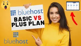 Bluehost Basic Plan vs Bluehost Plus Plan (Comparison) 🔥 | Which Plan To Choose?