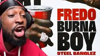 THEBOYFROMOJO Reacts to Fredo - Birthday feat. Burna Boy & SteelBanglez (Official Audio) 🔥🤝