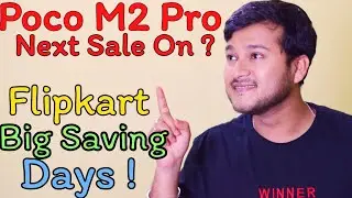 Poco M2 Pro Next Sale . Flipkart Big Saving Days . Sneak Peak 🔥🔥🔥