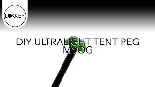 MYOG Ultralight Tent Stake DIY