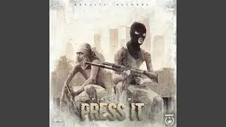 Press it (feat. Faces)