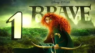 BRAVE Disney • Pixar Walkthrough Part 1 •••• (PS3, X360, Wii)