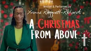 Yvonne Ragguett-Richards - A Christmas From Above (Official Audio)